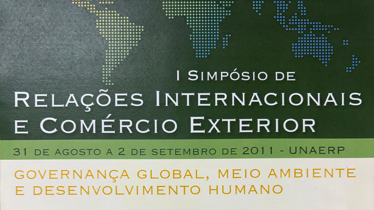 I Simpósio de Relações Internacionais e Comércio Exterior, 2011