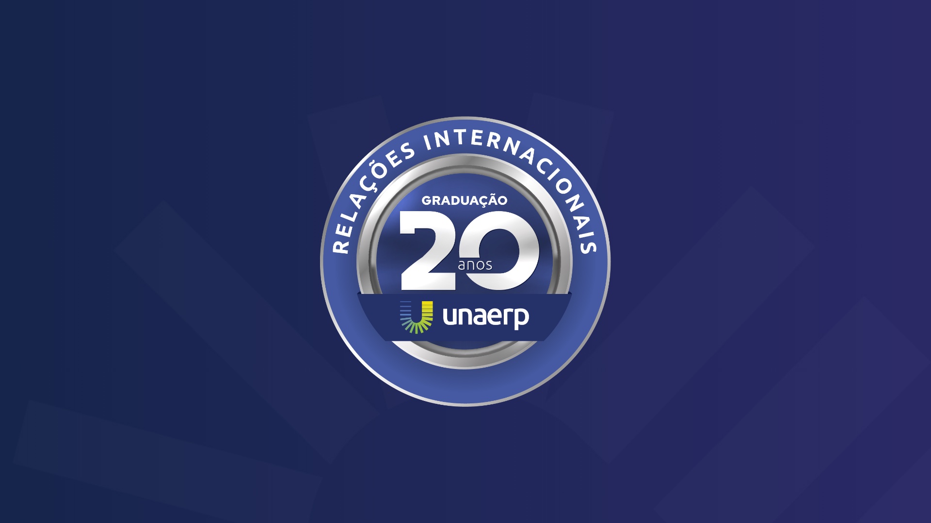 Selo Graduação 20 anos · Relações Internacionais · Unaerp
